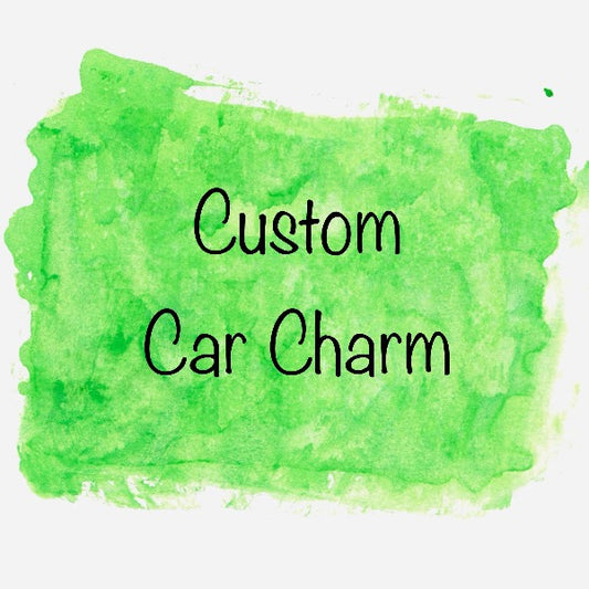 Car Charm - CUSTOM - 1 pack